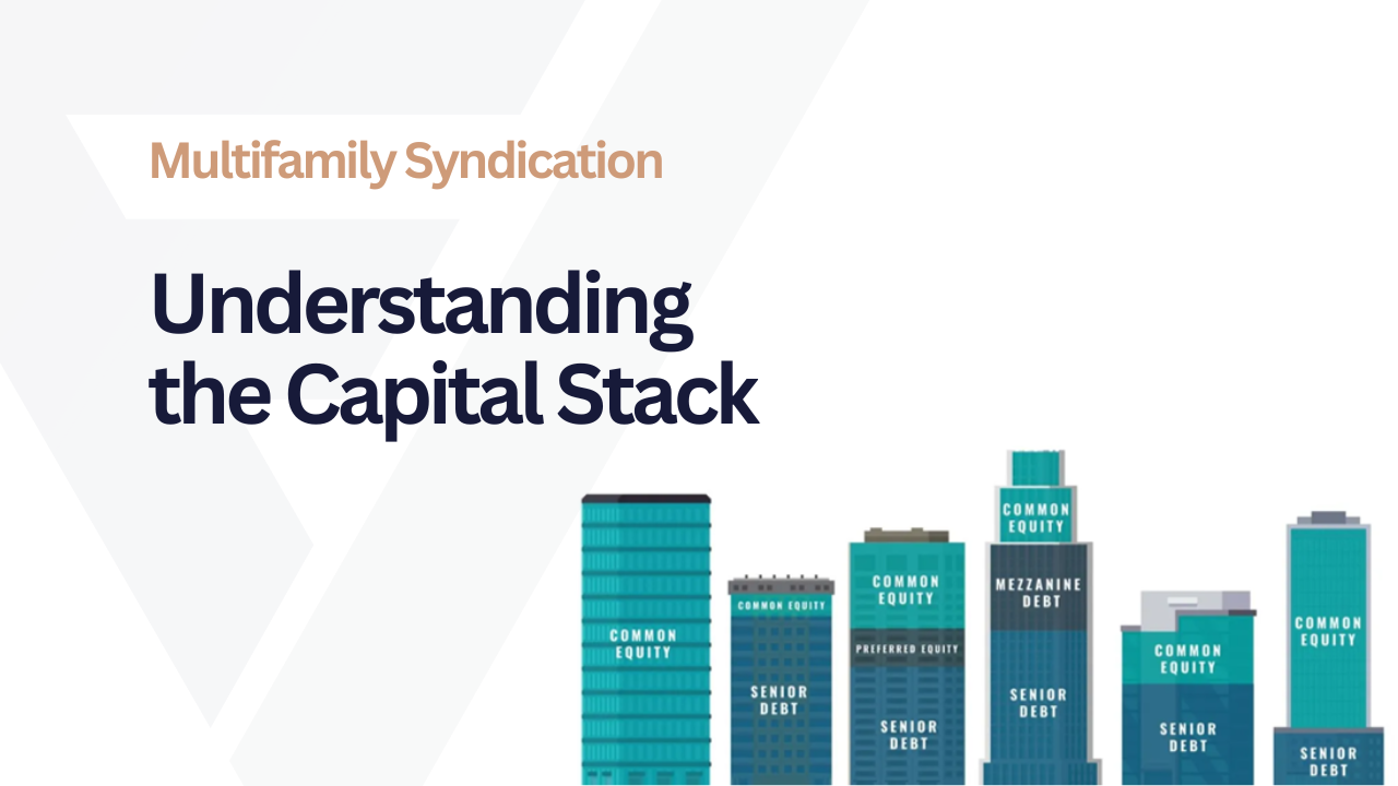 Understanding The Capital Stack
